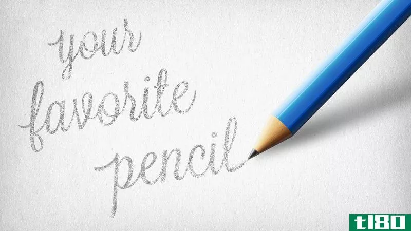给我们看看你最喜欢的铅笔