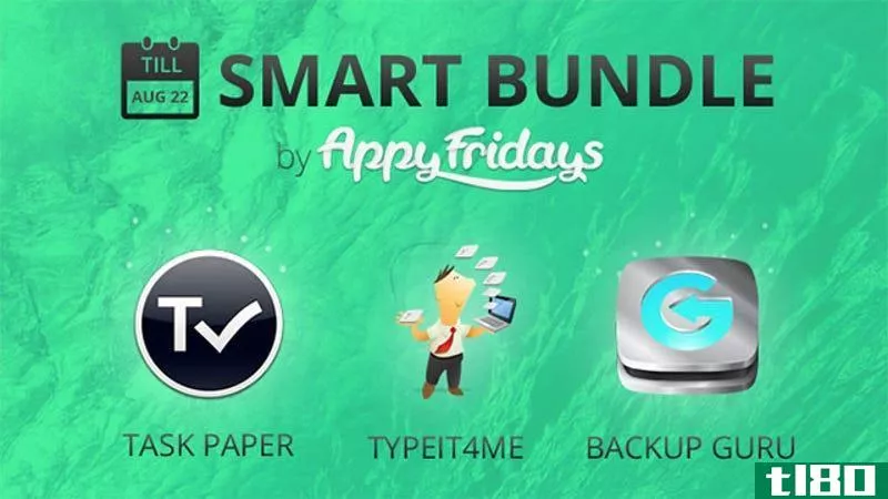 AppyBridays smart bundle以10美元的价格提供taskpaper、typeit4me等
