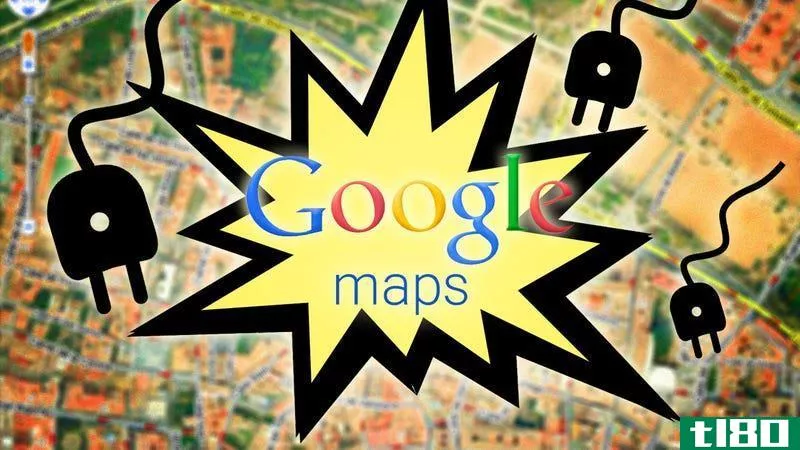 最好的扩展，使谷歌地图更可怕