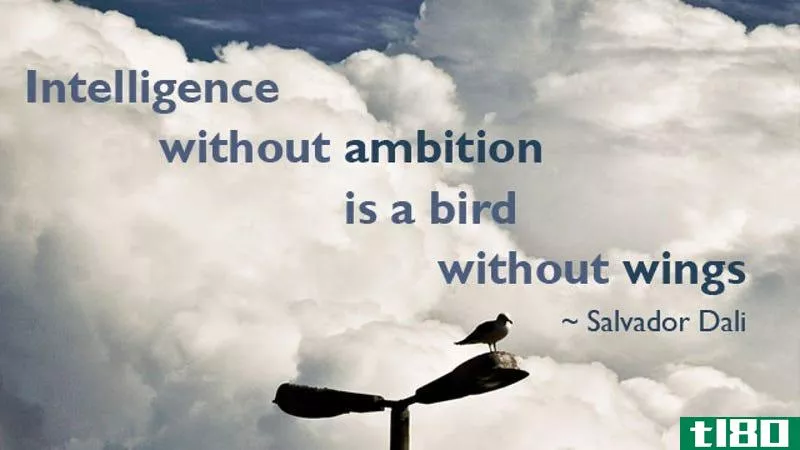 Illustration for article titled &quot;Intelligence Without Ambition Is a Bird Without Wings&quot;