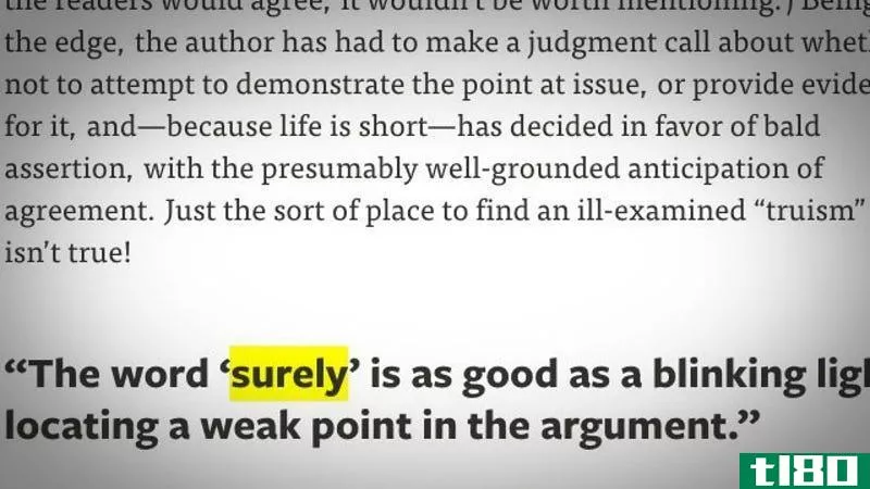 Illustration for article titled Spot a Weak Argument by Looking for the Word &quot;Surely&quot;