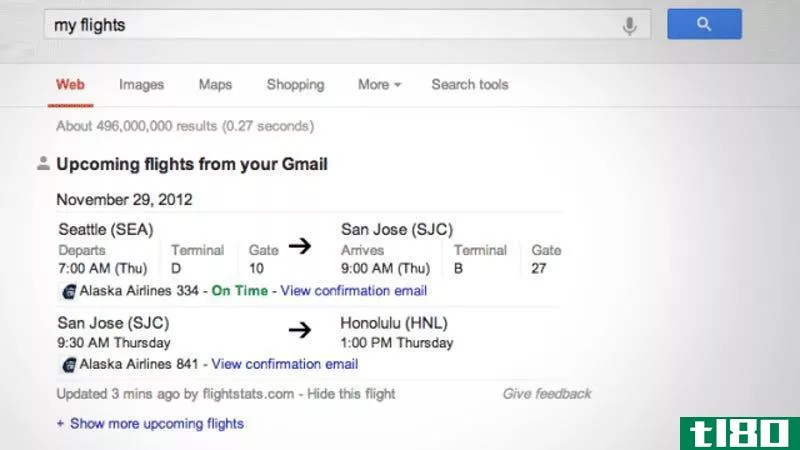 谷歌搜索会检测到您即将起飞的航班的状态，并向您发送提醒通知
