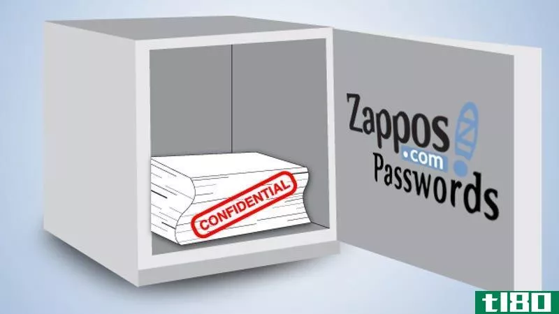 zappos密码被破解：你现在需要做什么