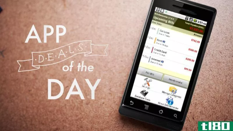 每日应用程序交易：在今天的应用程序交易中免费获取android的账单提醒
