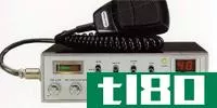 火腿收音机(ham radio)和cb收音机(cb radio)的区别
