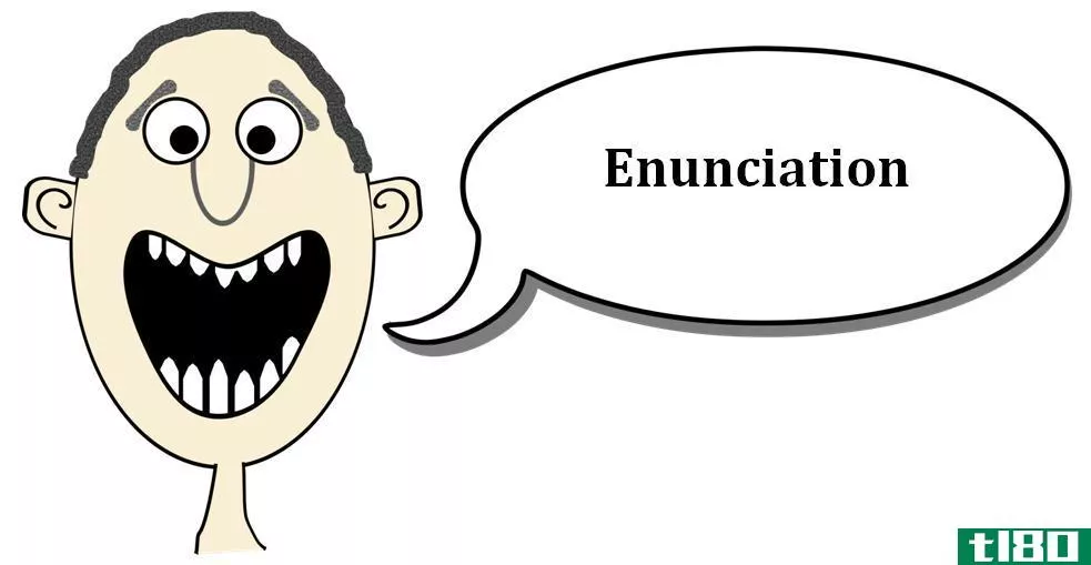 吐字(enunciation)和发音(pronunciation)的区别